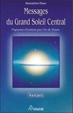  Ramathis-Mam - Messages du Grand Soleil Central - Programme d'évolution pour l'ère du Verseau.
