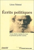 Léon Tolstoï - Ecrits politiques.