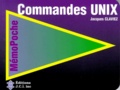 Jacques Claviez - Commandes Unix. Systeme V.
