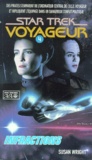 Susan Wright - Star Trek Voyageur Tome 4 : Infractions.