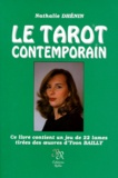 Nathalie Dhénin - Le Tarot Contemporain. Avec Cartes.