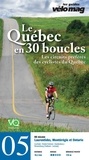 Pierre Sormany et Patrice Francoeur - 05. Laurentides, Montérégie et Ontario (Lachute) - Le Québec en 30 boucles, Parcours .05.