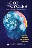 Elizabeth Clare Prophet - La loi des cycles - Trouver le rythme de votre paix intérieure.