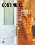 Caroline Fortin et Josiane Ouellet - Continuité  : Continuité. No. 172, Printemps 2022 - Patrimoine habité. J’adopte une maison d’antan.