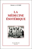 A Auvard - La Medecine Esoterique.