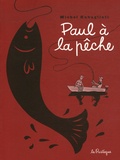 Michel Rabagliati - Paul  : Paul à la pêche.