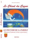 Jean-Pierre Beunas - Le Chant du Cygne.