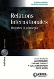 Alex MacLeod et Evelyne Dufault - Relations internationales - Théories et concepts.