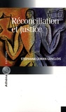 Stéphane Leman-Langlois - Réconciliation et justice.