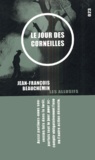 Jean-François Beauchemin - Le jour des corneilles.