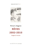 Editions Museo - Rêves : 2002-2010.