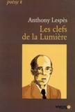 Anthony Lespès - Les clefs de la Lumière.