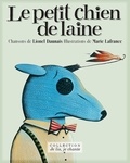 Lionel Daunais et Marie Lafrance - Le petit chien de laine (Contenu enrichi).