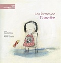 Isabelle Clara et Manon Gauthier - Les larmes de Fanette.