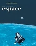 André-Louis Paré et Elsa De Smet - Espace  : Espace. No. 119, Printemps-Été 2018 - Art Spatial.