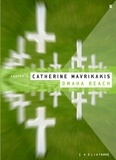 Catherine Mavrikakis - Omaha Beach - Oratorio.