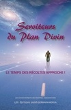  Saint-Germain-Morya - Serviteurs du Plan Divin - Le temps des récoltes approche !.