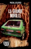 Pascal Leclercq - La grande morille - Une aventure de Marzi et Outchj.