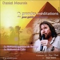 Daniel Meurois - 2 grandes méditations pour guérir nos blessures. 1 CD audio