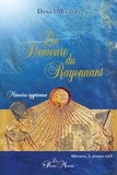 Daniel Meurois-Givaudan - La Demeure du Rayonnant - Mémoires égyptiennes.
