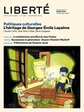 Mathieu Arsenault et Suzanne Beth - Revue Liberté 303 - Politiques culturelles - numéro complet - héritage de Georges-Émile Lapalme.