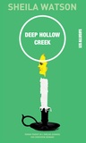 Sheila Watson - Deep Hollow Creek.