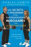 Daniel Eamer - Les secrets du développement et du raffermissement musculaires - La méthode Eamer.