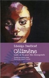 Edwidge Danticat - Célimène - Conte de fée pour fille d'immigrante.