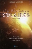 Richard LaChance - Les révolutions solaires en astrologie.