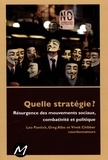 Leo Panitch - Quelle strategie ? resurgence des mouvements sociaux, combativite.