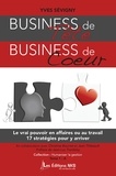 Yves Sévigny - Business de tête business de coeur.