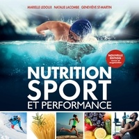 Geneviève St-Martin et Natalie Lacome - Nutrition, sport et performance, 3e édition.