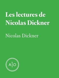 Nicolas Dickner - Les lectures de Nicolas Dickner.