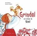 Sylvi Belleau - Grindel et le bouc de noel + cd.