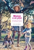 Odile Archambault - Maman a un plan pour que les enfants ne s'ennuient jamais.