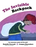  Danielle Perrault - The invisible BackPack.