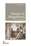 Gabriella Bianco - Mozart et Magdalena.