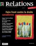 Thomas Collombat et Richard  E. Langelier - Relations. No. 772, Mai-Juin 2014 - Faire front contre la droite canadienne.