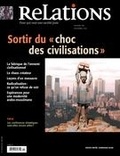 Georges LeBel et Christian Brouillard - Relations. No. 781, Novembre-Décembre 2015 - Sortir du « choc des civilisations ».