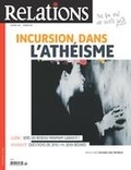 Virginie Larivière et Marie-Ève Voghel Robert - Relations. No. 788, Janvier-Février 2017 - Incursion dans l’athéisme.