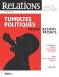 Érik Bouchard-Boulianne et Samuel-Élie Lesage - Relations. No. 795, Mars-Avril 2018 - Tumultes politiques : décoder les temps présents.