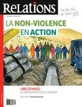 Jean-Claude Ravet et Catherine Caron - Relations  : Relations. No. 806, Janvier-Février 2020 - La non-violence en action.