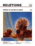 Jacques Goldstyn et Anaïs Theviot - Relations. No. 821, Été 2023 - Habiter le monde en poète.