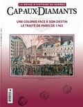 Denis Vaugeois et Hélène Quimper - Cap-aux-Diamants. No. 115, Automne 2013 - Une colonie face à son destin. Le traité de paris de 1763.