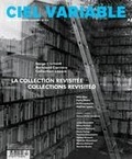 Jacques Doyon et Alexis Desgagnés - Ciel variable  : Ciel variable. No. 112, Été 2019 - La collection revisitée.