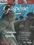 Marie-Josée Lemaire-Caplette et Tim Adams - Magazine Gaspésie. n°194, Avril-Juillet 2019 - Fabuleuses légendes.