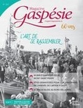 Marie-Josée Lemaire-Caplette et Lita Isaac - Magazine Gaspésie. Vol. 60 No. 2, Été 2023 - L’art de se rassembler.