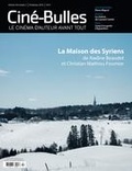 Nicolas Gendron et Zoé Protat - Ciné-Bulles. Vol. 36 No. 2, Printemps 2018.