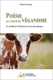 Nadine Primeau - POÉSIE au COEUR du VÉGANISME: Un souffle de Vérité pour la vie des animaux.