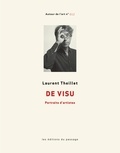 Laurent Theillet - De visu - Portraits d'artistes.